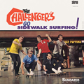CHALLENGERS, THE "GO SIDEWALK SURFIN" LP *READ FIRST